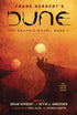 DUNE: THE GRAPHIC NOVEL, BOOK 1: DUNE: VOLUME 1 - HERBERT, FRANK ; HERBERT, BRIA